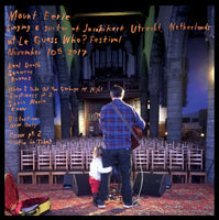 (after): singing and guitar at Jacobikerk, Utrecht, Netherlands, Nov. 10th, 2017 at Le Guess Who? festival by Mount Eerie (2xLP)
